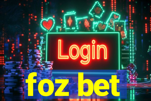 foz bet